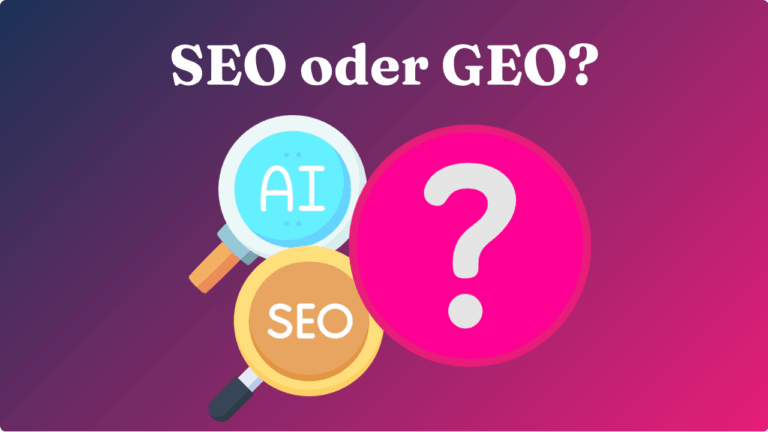 SEO oder GEO?